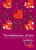 Kniha: The Mathematics of Love (Hannah Fry). Simon & Schuster, 2015 Kniha: The Mathematics of Love (Hannah Fry). Simon & Schuster, 2015