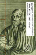 Kniha: Láska jako cesta k Bohu (Ibn Síná). Academia, 2016 Kniha: Láska jako cesta k Bohu (Ibn Síná). Academia, 2016