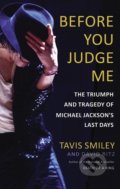 Before You Judge Me - Tavis Smiley, David Ritz, Little, Brown, 2016
