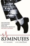 Kniha: 83 Minutes (Mark Langthorne a Matt Richards). Blink, 2015 Kniha: 83 Minutes (Mark Langthorne a Matt Richards). Blink, 2015