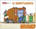 Kniha: U smetiarov (INFOA). INFOA, 2016 Kniha: U smetiarov (INFOA). INFOA, 2016