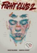 Kniha: Fight Club 2 (Chuck Palahniuk a kolektív), 2016 Kniha: Fight Club 2 (Chuck Palahniuk a kolektív), 2016