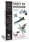 Kniha: Cesty ke hvězdám (Pavel Toufar). Albatros CZ, 2008 Kniha: Cesty ke hvězdám (Pavel Toufar). Albatros CZ, 2008