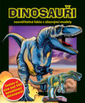 Kniha: Dinosauři (CPRESS). CPRESS, 2008 Kniha: Dinosauři (CPRESS). CPRESS, 2008