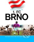 Kniha: Fotbalové kluby ČR - 1. FC Brno (Adolf Růžička, Josef Káninský, Luboš Jeřábek a Miloslav Jenšík). CPRESS, 2004 Kniha: Fotbalové kluby ČR - 1. FC Brno (Adolf Růžička, Josef Káninský, Luboš Jeřábek a Miloslav Jenšík). CPRESS, 2004