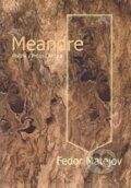 Kniha: Meandre (Fedor Matejov). Ústav slovenskej literatúry SAV, 2015 Kniha: Meandre (Fedor Matejov). Ústav slovenskej literatúry SAV, 2015