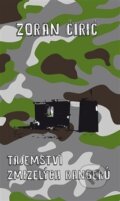 Kniha: Tajemství zmizelých rangerů (Zoran Ćirić). Runa, 2016 Kniha: Tajemství zmizelých rangerů (Zoran Ćirić). Runa, 2016