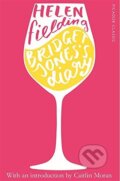Kniha: Bridget Jones's Diary (Helen Fielding). Pan Macmillan, 2016 Kniha: Bridget Jones's Diary (Helen Fielding). Pan Macmillan, 2016