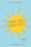 Kniha: Summer Days and Summer Nights (Stephanie Perkins). Pan Macmillan, 2016 Kniha: Summer Days and Summer Nights (Stephanie Perkins). Pan Macmillan, 2016