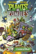 Kniha: Plants vs. Zombies: Časokalypsa (Paul Tobin a Ron Chan). Computer Press, 2016 Kniha: Plants vs. Zombies: Časokalypsa (Paul Tobin a Ron Chan). Computer Press, 2016