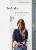 Kniha: 26 Grains (Alex Hely-Hutchinson). Vintage, 2016 Kniha: 26 Grains (Alex Hely-Hutchinson). Vintage, 2016
