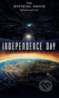 Kniha: Independence Day (Alex Irvine). Titan Books, 2016 Kniha: Independence Day (Alex Irvine). Titan Books, 2016