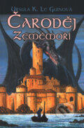 Kniha: Čaroděj Zeměmoří (Ursula K. Le Guin). Triton, 2003 Kniha: Čaroděj Zeměmoří (Ursula K. Le Guin). Triton, 2003