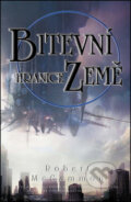 Kniha: Bitevní hranice Země (Robert McCammon). Classic, 2016 Kniha: Bitevní hranice Země (Robert McCammon). Classic, 2016