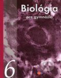 Kniha: Biológia pre gymnáziá 6 (Katarína Ušáková a kolektív). Expol Pedagogika, 2015 Kniha: Biológia pre gymnáziá 6 (Katarína Ušáková a kolektív). Expol Pedagogika, 2015
