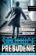 Kniha: Šokujúce prebudenie (Radovan Bezecný). BESTSELLER, 2016 Kniha: Šokujúce prebudenie (Radovan Bezecný). BESTSELLER, 2016