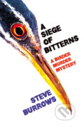 Kniha: A Siege of Bitterns (Steve Burrows). Bloomsbury, 2016 Kniha: A Siege of Bitterns (Steve Burrows). Bloomsbury, 2016
