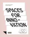 Kniha: Spaces for Innovation (Kursty Groves a Oliver Marlow). Frame, 2016 Kniha: Spaces for Innovation (Kursty Groves a Oliver Marlow). Frame, 2016