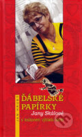 Kniha: Ďábelské papírky Jany Skálové s lexikonem výkladu karet (Jan Hrubý). Daniel Šperl, 2010 Kniha: Ďábelské papírky Jany Skálové s lexikonem výkladu karet (Jan Hrubý). Daniel Šperl, 2010