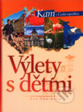 Kniha: Výlety s dětmi (Eva Obůrková). CPRESS, 2004 Kniha: Výlety s dětmi (Eva Obůrková). CPRESS, 2004