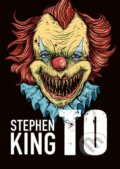 Kniha: To (Stephen King). BETA - Dobrovský, 2016 Kniha: To (Stephen King). BETA - Dobrovský, 2016