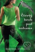 Kniha: Čtvrtý hrob pod mýma nohama (Darynda Jones), 2016 Kniha: Čtvrtý hrob pod mýma nohama (Darynda Jones), 2016