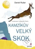 Kniha: Kamzíkův velký skok (Daniel Rušar), 2016 Kniha: Kamzíkův velký skok (Daniel Rušar), 2016