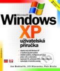 Microsoft Windows XP - Petr Broža, Jan Bednařík, Jiří Hlavenka, Computer Press, 2005