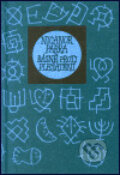 Kniha: Básně proti plešatění (Nicanor Parra). Mladá fronta, 2002 Kniha: Básně proti plešatění (Nicanor Parra). Mladá fronta, 2002