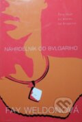 Kniha: Náhrdelník od Bvlgariho (Fay Weldon). BB/art, 2002 Kniha: Náhrdelník od Bvlgariho (Fay Weldon). BB/art, 2002