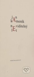 Kniha: Neviditelný let (Jan Kameník). Krásné nakladatelství, 1999 Kniha: Neviditelný let (Jan Kameník). Krásné nakladatelství, 1999