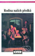 Rodina našich předků - Jan Horský, Markéta Seligová, 1999