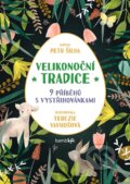 Kniha: Velikonoční tradice (Petr Šilha). Bambook, 2024 Kniha: Velikonoční tradice (Petr Šilha). Bambook, 2024