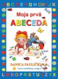 Kniha: Moja prvá Abeceda (Danica Pauličková). Seneca Publishing Company, 2024 Kniha: Moja prvá Abeceda (Danica Pauličková). Seneca Publishing Company, 2024
