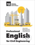Kniha: Professional English for Civil Engineering (Hana Horká). CVUT Praha, 2024 Kniha: Professional English for Civil Engineering (Hana Horká). CVUT Praha, 2024