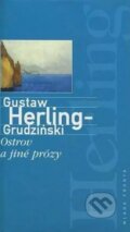 Kniha: Ostrov a jiné prózy (Gustaw Herling-Grudziński). Mladá fronta, 2000 Kniha: Ostrov a jiné prózy (Gustaw Herling-Grudziński). Mladá fronta, 2000