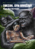 Kniha: Tarzan, syn divočiny (Edgar Rice Burroughs). Leda, 2026 Kniha: Tarzan, syn divočiny (Edgar Rice Burroughs). Leda, 2026