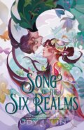 Kniha: Song of the Six Realms (Judy I. Lin). Titan Books, 2024 Kniha: Song of the Six Realms (Judy I. Lin). Titan Books, 2024