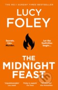 Kniha: The Midnight Feast (Lucy Foley). HarperCollins, 2024 Kniha: The Midnight Feast (Lucy Foley). HarperCollins, 2024