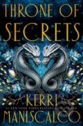 Kniha: Throne of Secrets (Kerri Maniscalco). Hodderscape, 2024 Kniha: Throne of Secrets (Kerri Maniscalco). Hodderscape, 2024