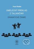 Kniha: Umelecký preklad z taliančiny (Pavol Štubňa). Univerzita Komenského Bratislava, 2023 Kniha: Umelecký preklad z taliančiny (Pavol Štubňa). Univerzita Komenského Bratislava, 2023