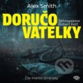 Audiokniha: Doručovatelky (Alex Smith). Kanopa, 2024 Audiokniha: Doručovatelky (Alex Smith). Kanopa, 2024