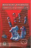 Kniha: Trpaslíci ve vysoké trávě (Boleslav Navrátil). Tilia, 2002 Kniha: Trpaslíci ve vysoké trávě (Boleslav Navrátil). Tilia, 2002