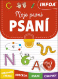 Kniha: Moje první psaní (INFOA). INFOA, 2024 Kniha: Moje první psaní (INFOA). INFOA, 2024