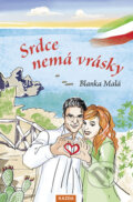 Kniha: Srdce nemá vrásky (Blanka Malá). Nakladatelství KAZDA, 2024 Kniha: Srdce nemá vrásky (Blanka Malá). Nakladatelství KAZDA, 2024