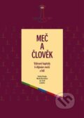 Kniha: Meč a člověk (Jan Török, Monika Konrádová a Ondřej Chvojka). Nakladatelství Jihočeské univerzity, 2024 Kniha: Meč a člověk (Jan Török, Monika Konrádová a Ondřej Chvojka). Nakladatelství Jihočeské univerzity, 2024