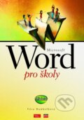 Kniha: Microsoft Word pro školy (Věra Daňhelková). Computer Press, 2004 Kniha: Microsoft Word pro školy (Věra Daňhelková). Computer Press, 2004