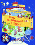 Kniha: Cesty za poznáním a objevy (Svojtka&Co.). Svojtka&Co., 2016 Kniha: Cesty za poznáním a objevy (Svojtka&Co.). Svojtka&Co., 2016