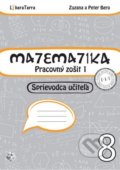 Matematika 8 - sprievodca učiteľa 1 - Zuzana Berová, Peter Bero, LiberaTerra, 2016