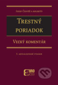 Kniha: Trestný poriadok (Jozef Čentéš). Eurokódex, 2017 Kniha: Trestný poriadok (Jozef Čentéš). Eurokódex, 2017